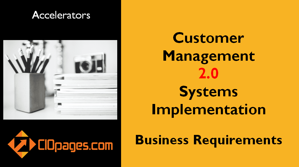 Customer Management Business Requirements