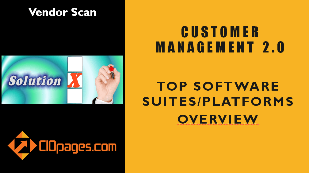 Customer Management Software Vendors Scan